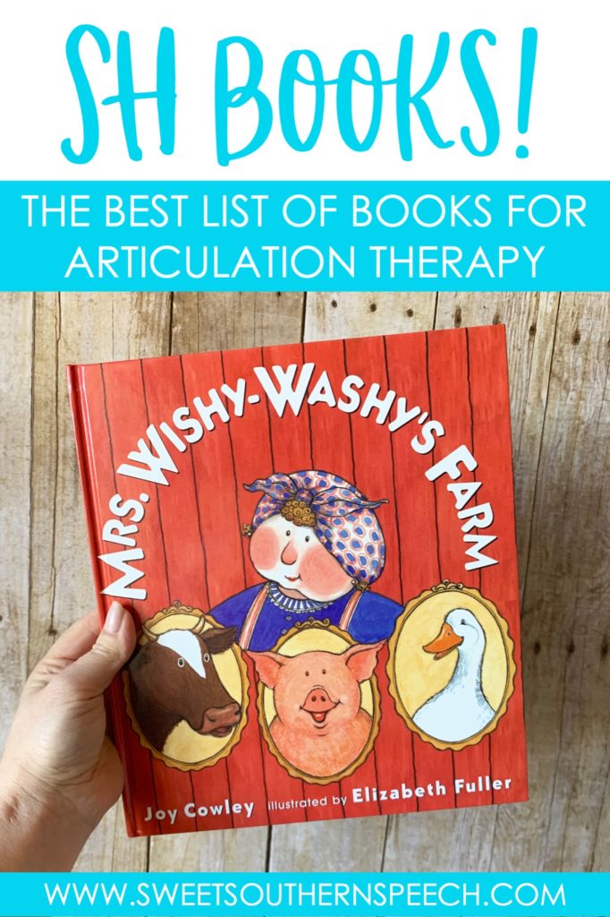 The best list of SH books for articulation therapy. This has all the children's picture books that I use in speech therapy to target the SH sound. 