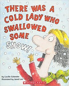 speech and language teaching concepts for There Was A Cold Lady Who Swallowed Some Snow in speech therapy​