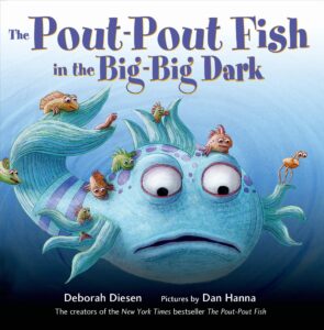using The Pout-Pout Fish in the Big-Big Dark in speech therapy