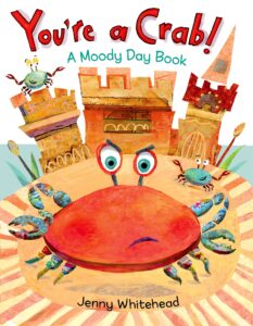 speech and language teaching concepts for You're a Crab!: A Moody Day Book in speech therapy