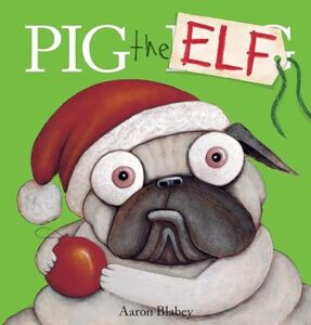speech and language teaching concepts for Pig the Elf in speech therapy